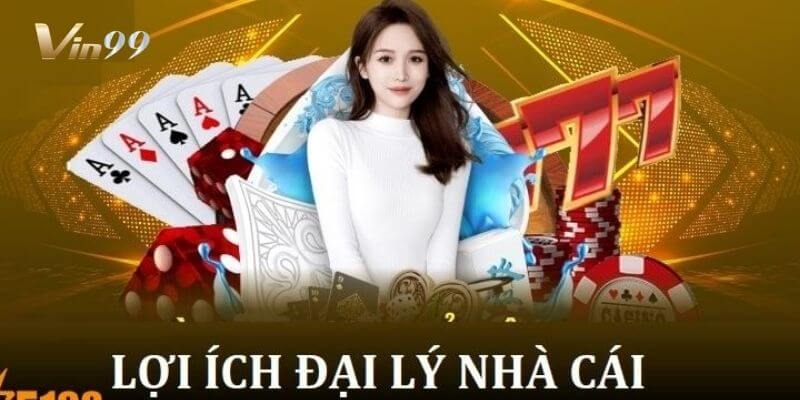 Tham gia chương trình đại lý Vin99 thành viên sẽ được hưởng rất nhiều quyền lợi hấp dẫn.