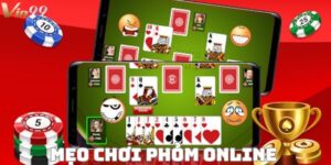 Mẹo chơi phỏm online – bí quyết thắng lớn từ các cao thủ